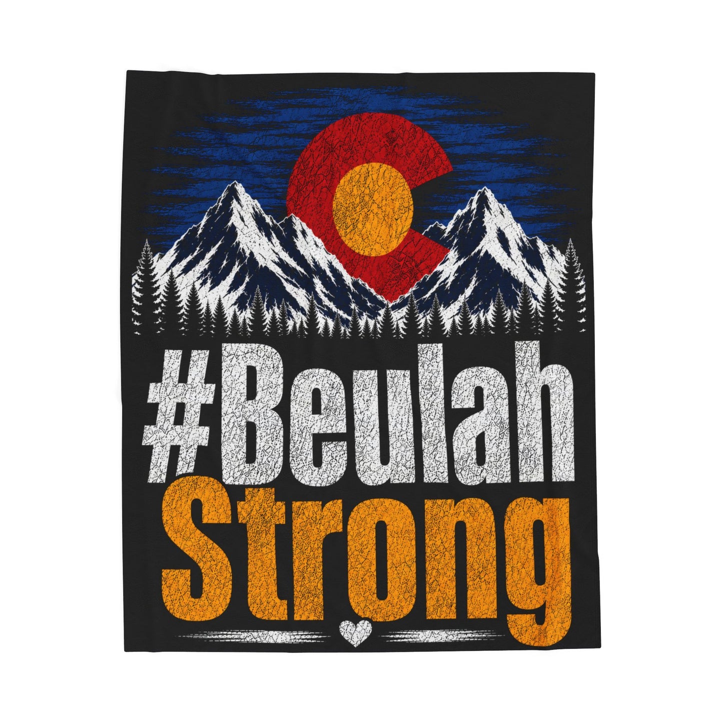 #ColoradoStrong #BeulahStrong Velveteen Plush Blanket