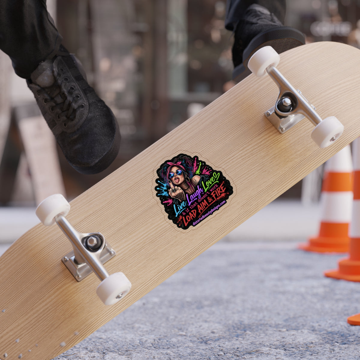 "Live Laugh Love, If That Doesn’t Work: Load, Aim & Fire" Neon Punk Outdoor Sticker