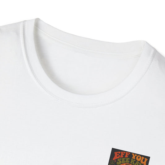 Groovy 'Eff You See Kay' Retro Hippie T-Shirt