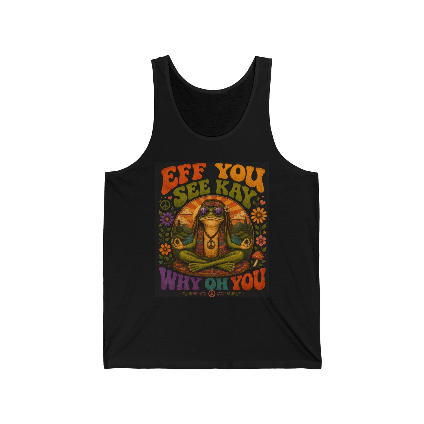 Retro Hippie Tank Top — “Eff You See Kay Why Oh You” Psychedelic Graphic