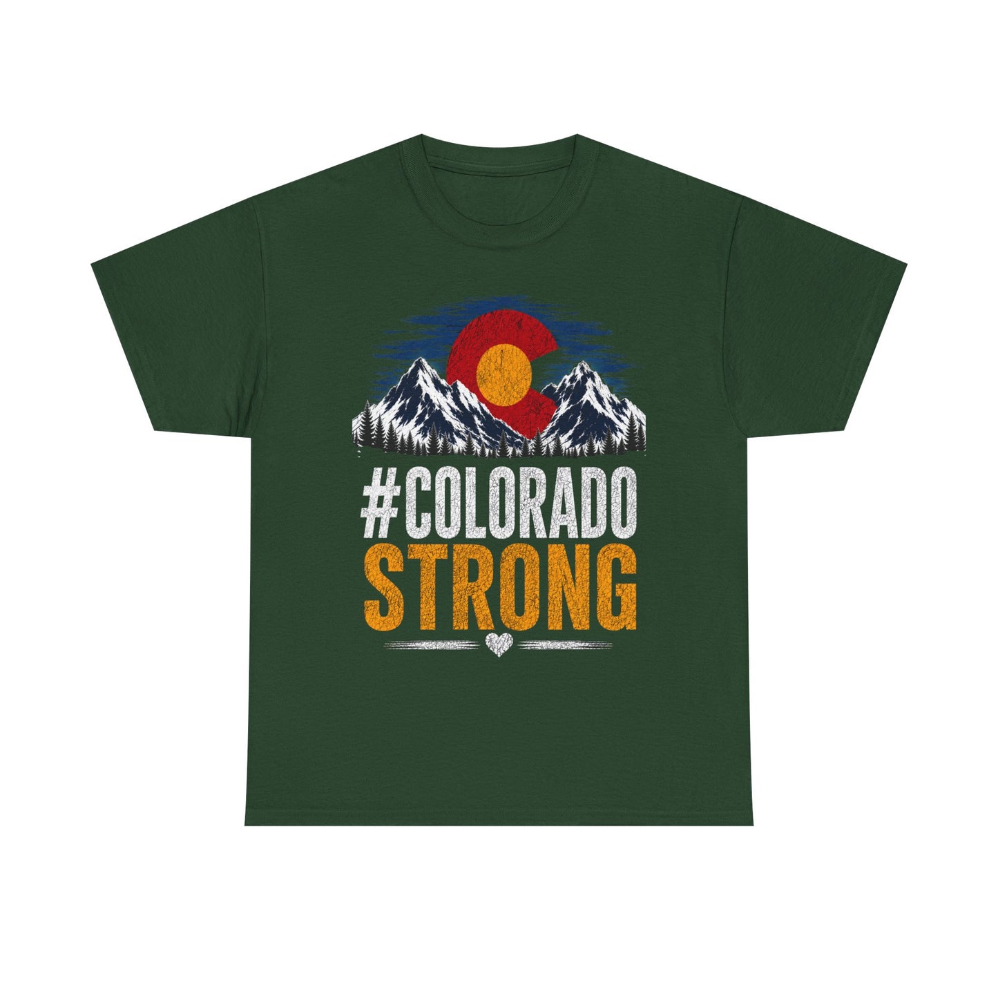 #ColoradoStrong Tee