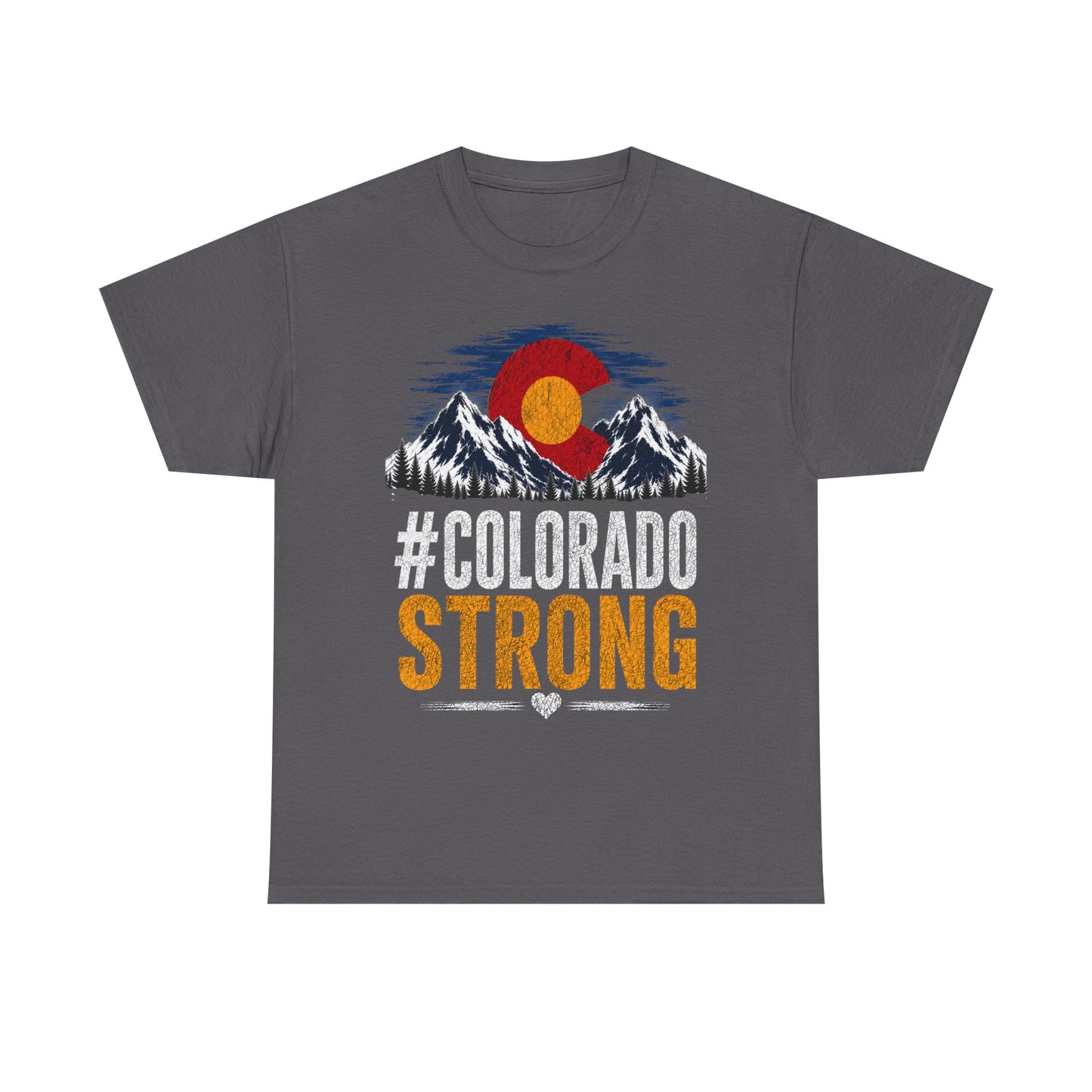 #ColoradoStrong Tee