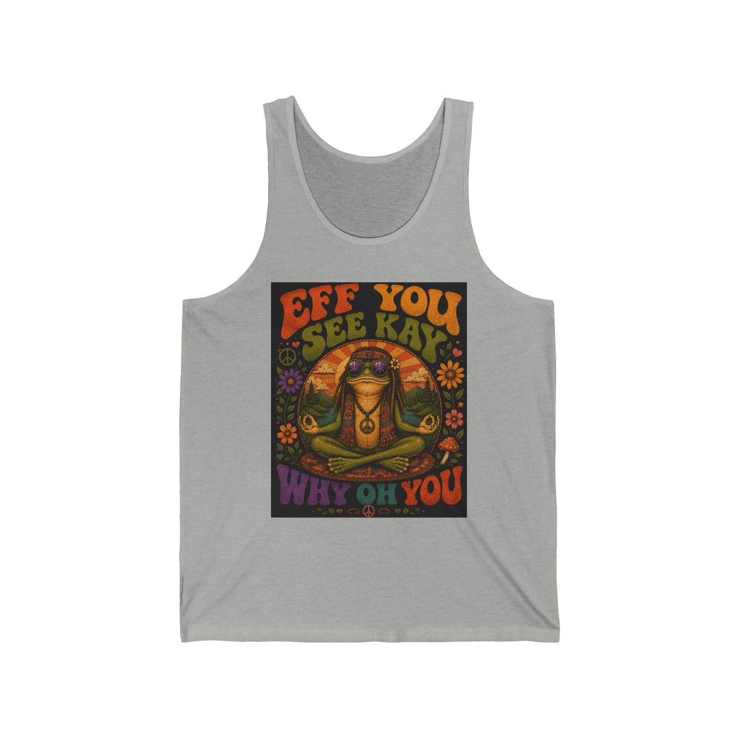 Retro Hippie Tank Top — “Eff You See Kay Why Oh You” Psychedelic Graphic
